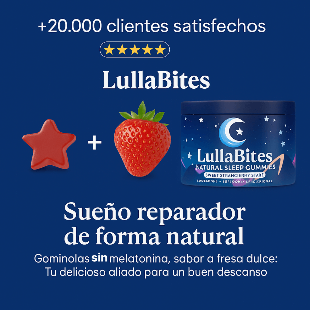 Lullabites™ - Gomitas naturales para un sueño profundo y reparador.