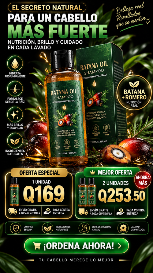 DESCUBRE EL PODER DE LA BATANA + ROMERO PARA UNA APARIENCIA MÁS FUERTE, SUAVE Y BRILLANTE